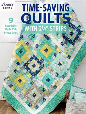 cover image of Time-Saving Quilts with 2 1/2" Strips